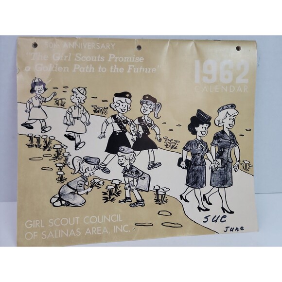 Other - Vintage 1962 Girl Scout Council Salinas Area Calendar 50th Anniversary...